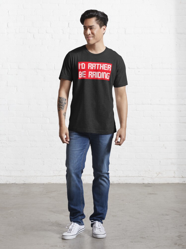 Alternate view of I'd rather be raiding Essential T-Shirt