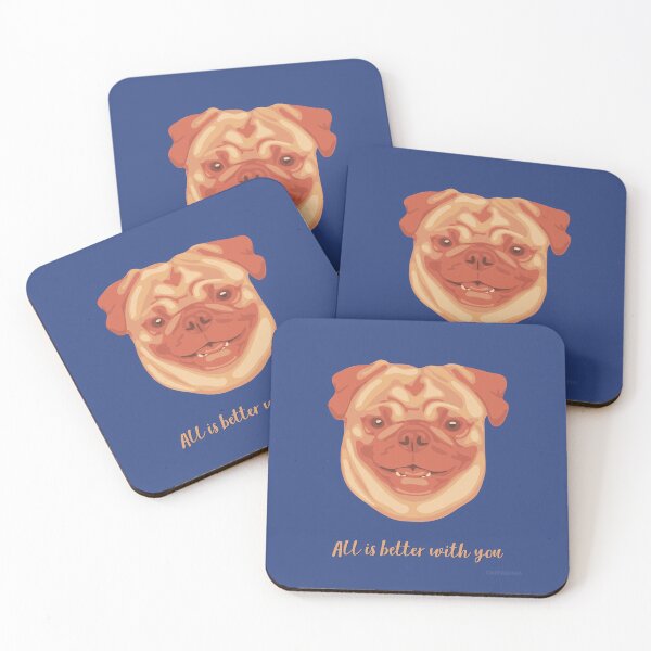 Item preview, DuFauna Pug Orange and Blue Smiling Face "All is better with you" designed and sold by DuFauna.