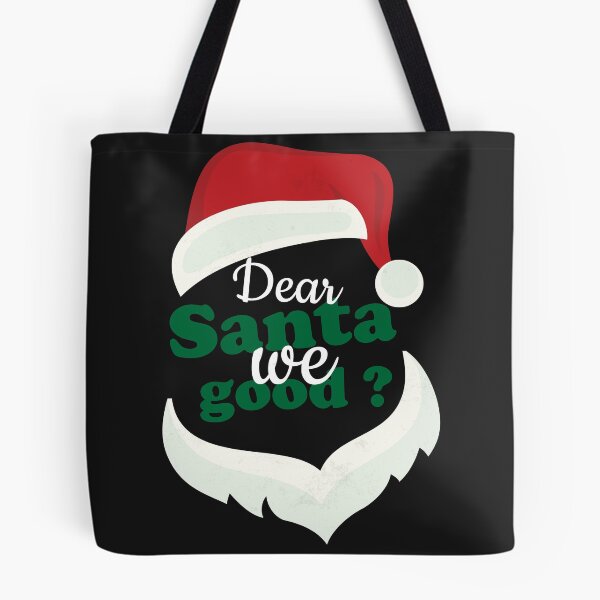 Item preview, Dear santa we good designed and sold by goldewin.