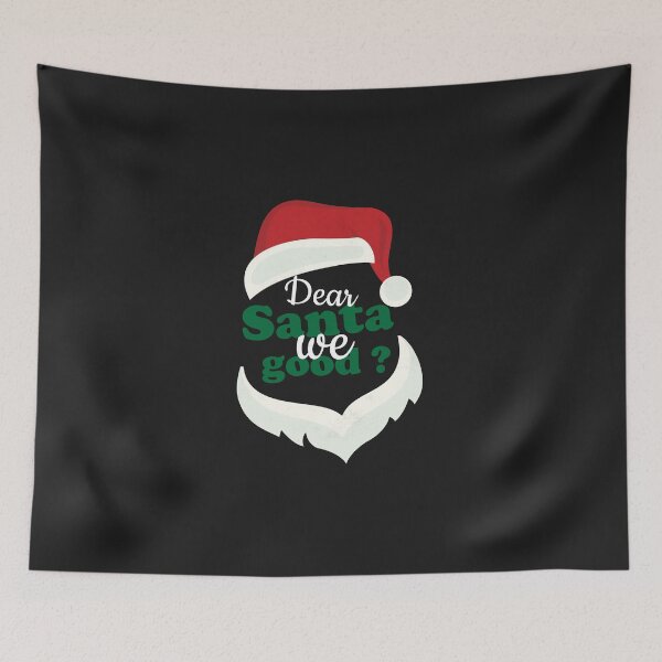 Item preview, Dear santa we good designed and sold by goldewin.