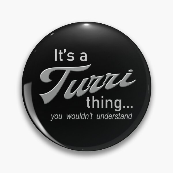 Item preview, It's a Turri Thing designed and sold by Genetti Family Shop.