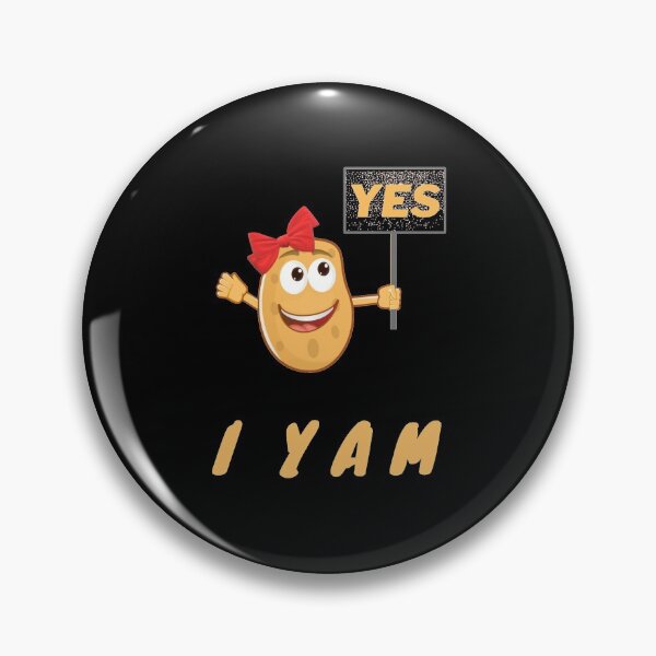 Item preview,  Yes I Yam designed and sold by TeesFashion.