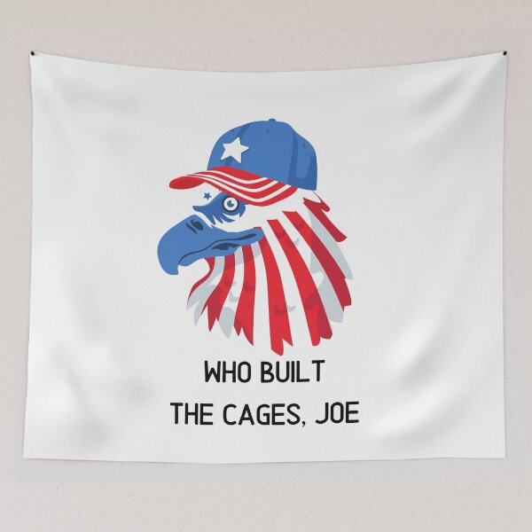 Item preview, Who built the cages , joe ? , Who built the cages joe , funny trump joe biden designed and sold by BECOOOL.