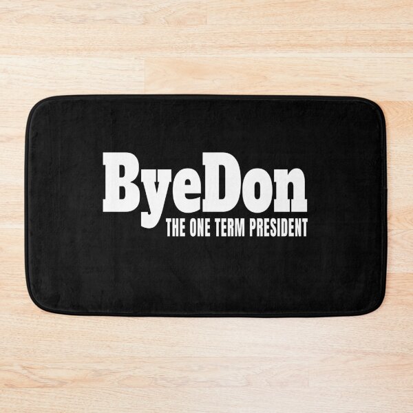 Item preview, BYEDON - The One Term President designed and sold by Tovahblue.