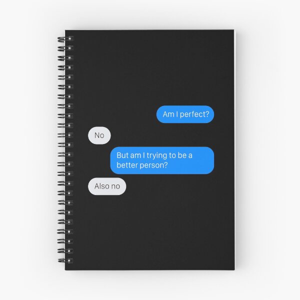 Item preview, Am I Perfect? No. Am I Trying To Be A Better Person? Also No. designed and sold by nananinanana.