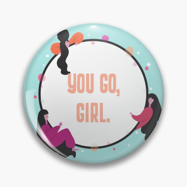 Item preview, You Go, Girl. designed and sold by BHCdesign.