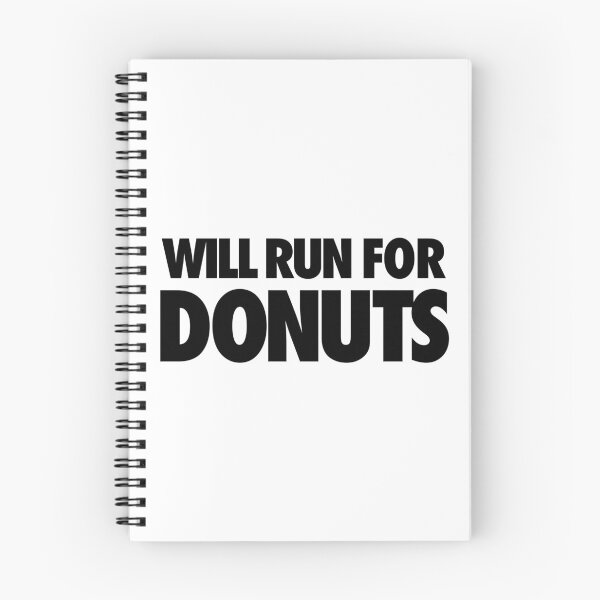 Item preview, Will Run For Donuts  designed and sold by FriendsList.