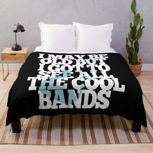 Item preview, I MAY BE OLD BUT I GOT TO SEE ALL THE COOL BANDS designed and sold by AmalGr.