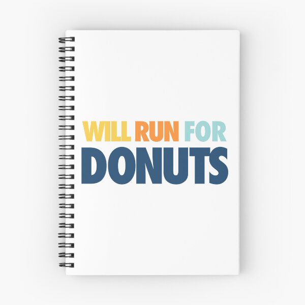 Item preview, Will Run For Donuts  designed and sold by FriendsList.