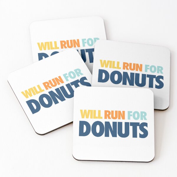 Item preview, Will Run For Donuts  designed and sold by FriendsList.