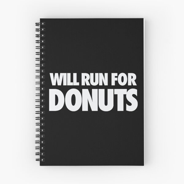 Item preview, Will Run For Donuts  designed and sold by FriendsList.