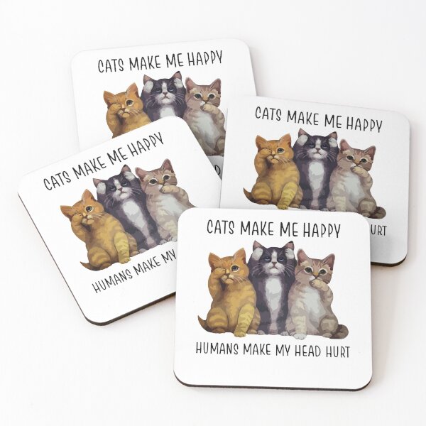 Item preview, Cats Make Me Happy Humans Make My Head Hurt designed and sold by Susanspy007.