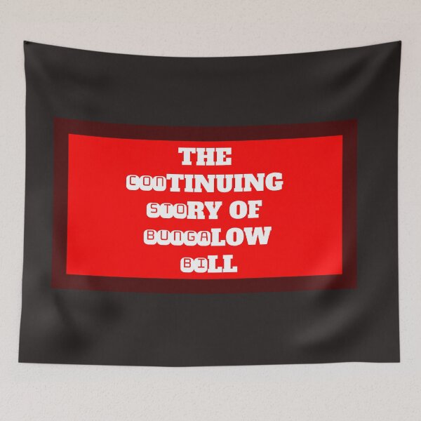 Item preview, The Continuing Story of Bungalow Bill designed and sold by QuotesDogma.
