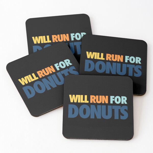 Item preview, Will Run For Donuts  designed and sold by FriendsList.