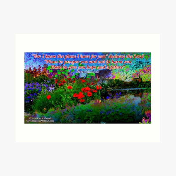 For I Know The Plans I Have For You Art Print