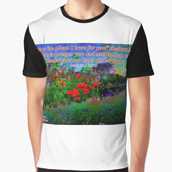 For I Know The Plans I Have For You Graphic T-Shirt