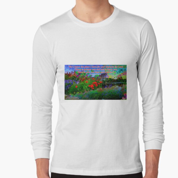 For I Know The Plans I Have For You Long Sleeve T-Shirt