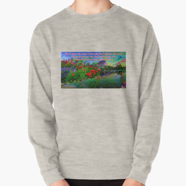 For I Know The Plans I Have For You Pullover Sweatshirt