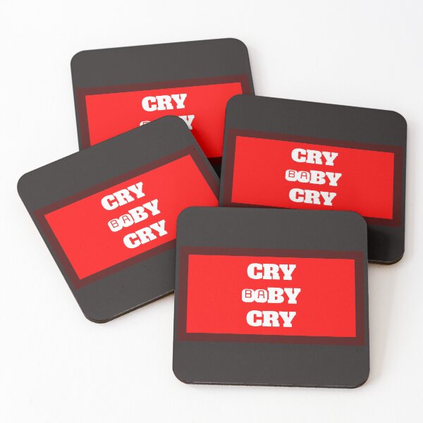 Item preview, Cry Baby Cry designed and sold by QuotesDogma.