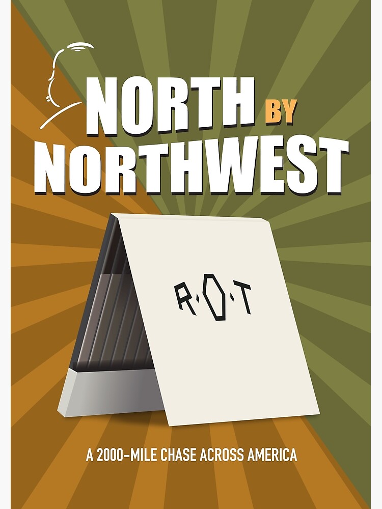 North by Northwest - Alternative Movie Poster by MoviePosterBoy