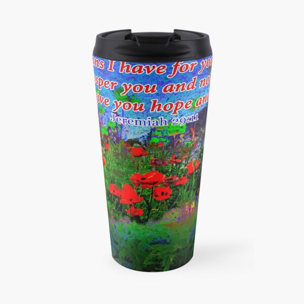 For I Know The Plans I Have For You Travel Mug
