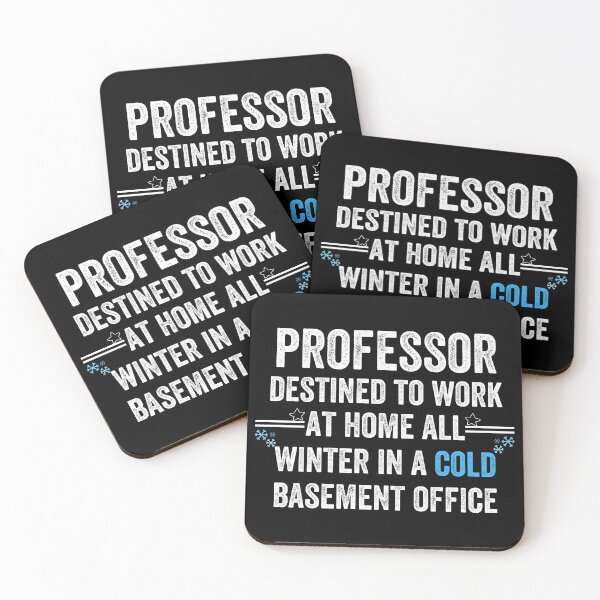 Item preview, Professor destined to work at home all winter in a cold basement office designed and sold by MoMasry.