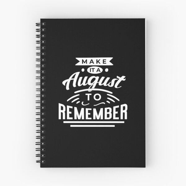 Item preview, make it a august to remember designed and sold by teesBYAlioui.