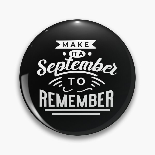 Item preview, make it a september to remember designed and sold by teesBYAlioui.