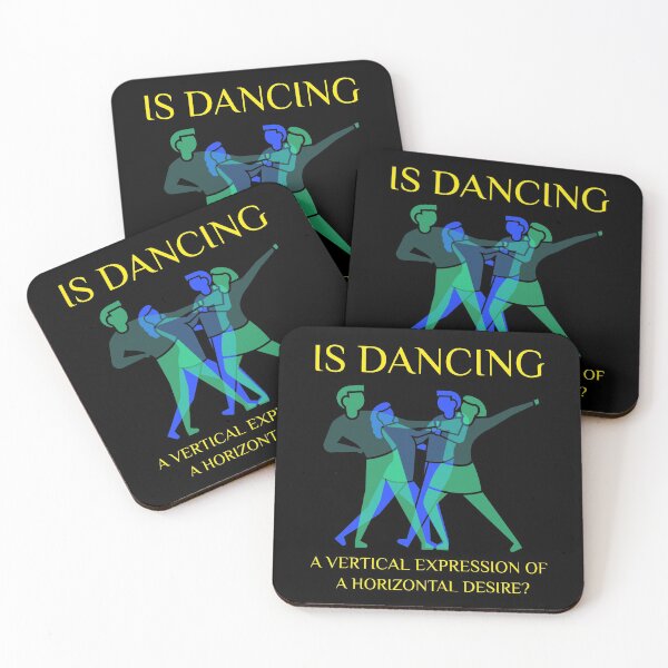 Item preview, Is dancing a vertical expression of a horizontal desire? designed and sold by Dumelang.
