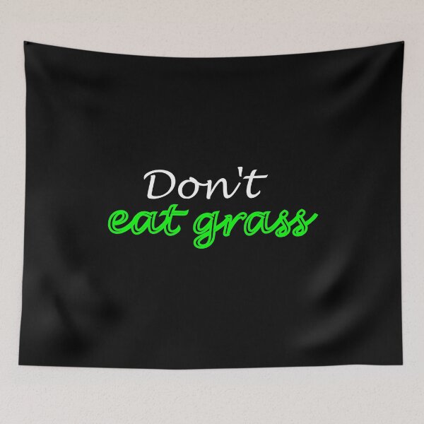 Item preview,  Don't Eat Grass:For mom,For dad,Cute,Funny designed and sold by Chaos Pixel Studio.