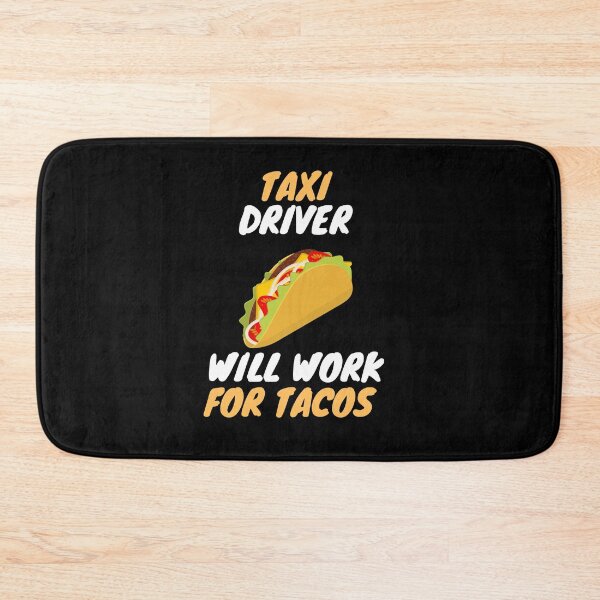 Item preview, Taco loving taxi driver designed and sold by SnowballStep.