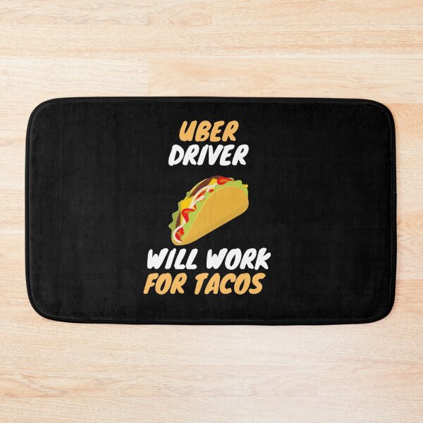 Item preview, Taco loving uber driver designed and sold by SnowballStep.