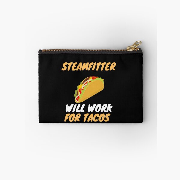 Item preview, Taco loving steamfitter designed and sold by SnowballStep.