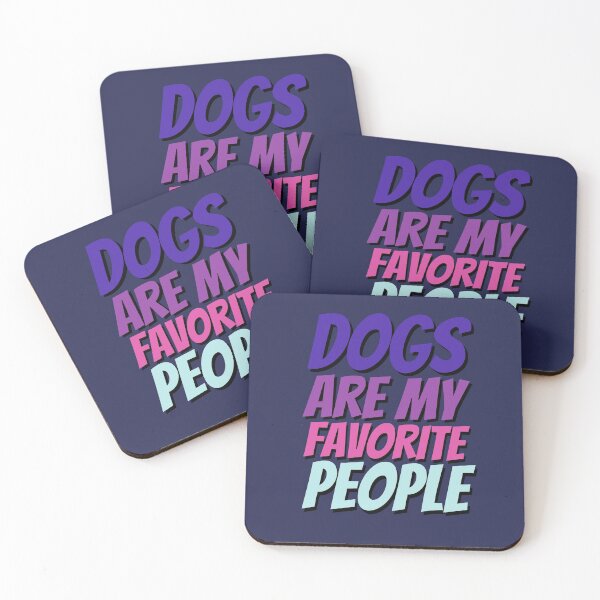 Item preview, Dogs Are My Favorite People designed and sold by hectorgool.