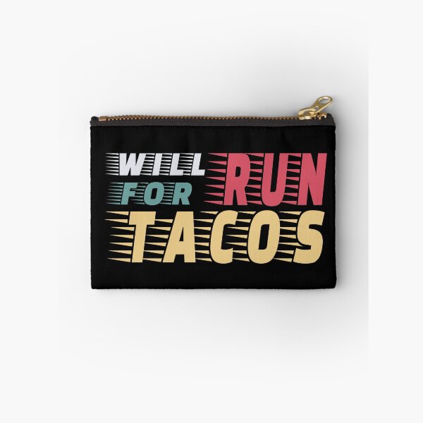 Item preview, will run for tacos designed and sold by kmario.