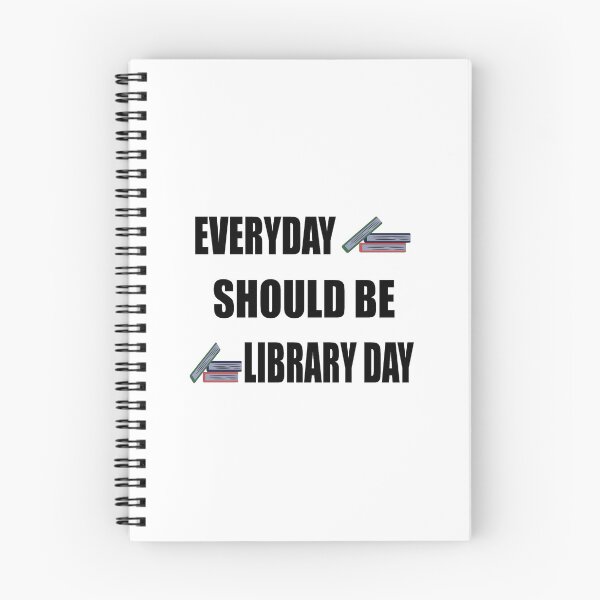 Item preview, Everyday should be library day designed and sold by nuz2.