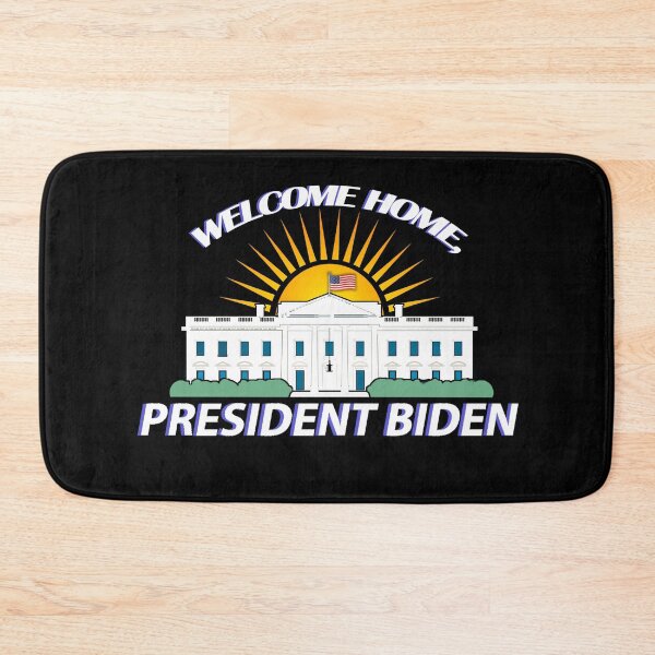 Item preview, Welcome Home President Biden Whitehouse designed and sold by J Bigglesworth.