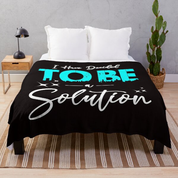 Item preview, I Have Decided To Be A Solution - Cool Text Graphics Gift Ideas designed and sold by leo121687.