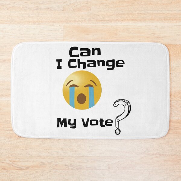 Item preview, Can I Change My Vote designed and sold by teledesign.