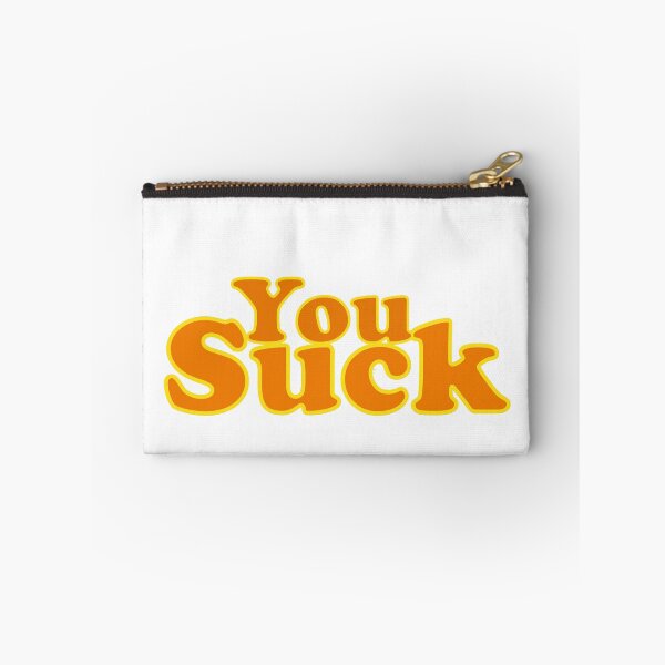 Item preview, You Suck designed and sold by BamBamRadioRiot.