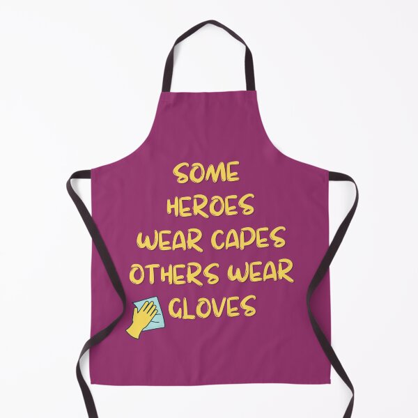 Item preview, A Heroes Gloves Inspirational Housekeeping Humor designed and sold by SavvyCleaner.