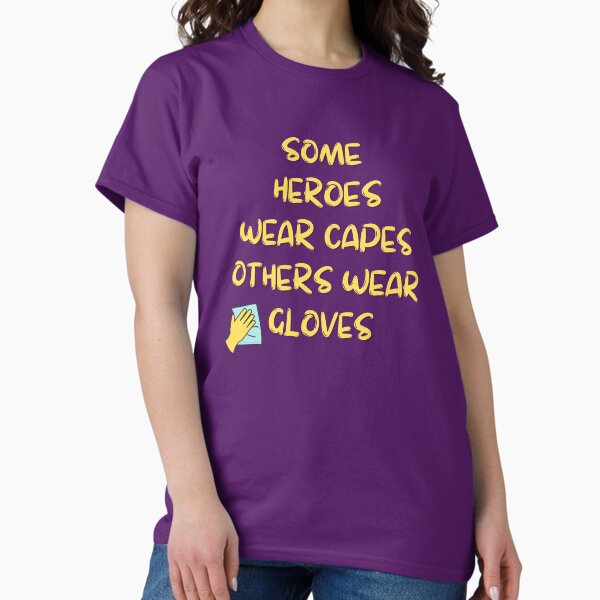 Item preview, A Heroes Gloves Inspirational Housekeeping Humor designed and sold by SavvyCleaner.
