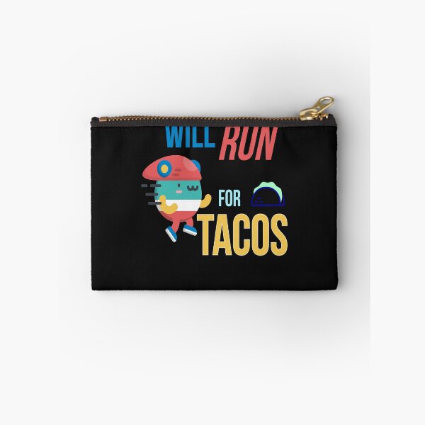 Item preview, Will Run for Tacos designed and sold by MelfDesings.