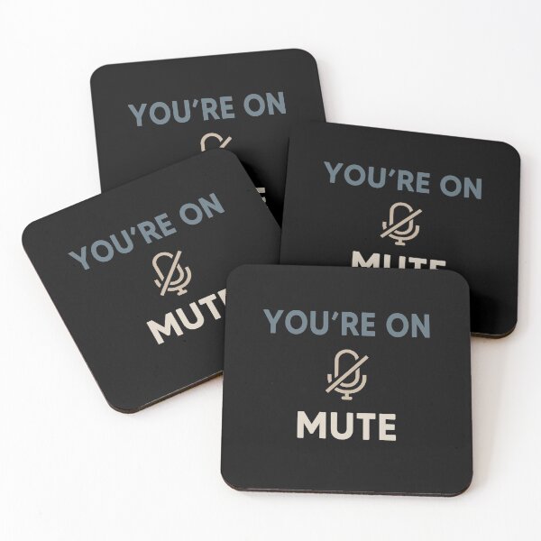 Item preview, You Are On Mute designed and sold by AnimaLovers.