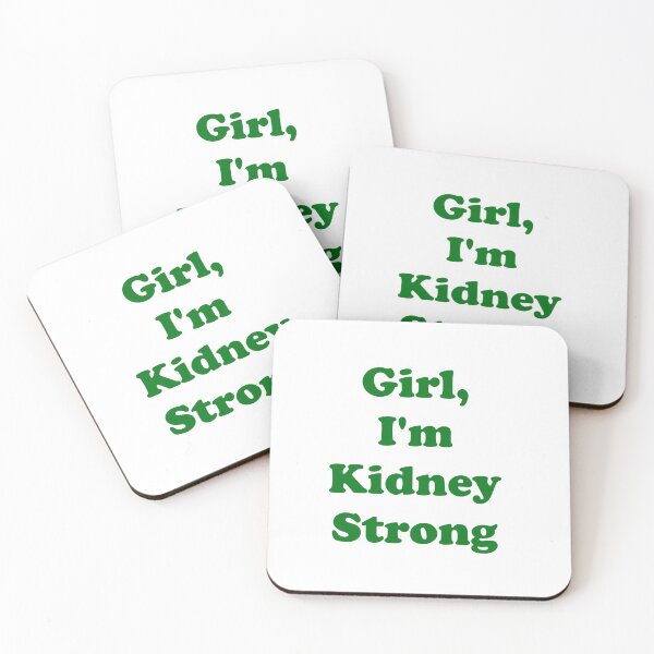 Item preview, Girl, I'm Kidney Strong designed and sold by ThingsByJoy.