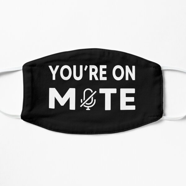 You Are On Mute Mask