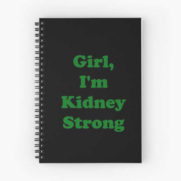 Item preview, Girl, I'm Kidney Strong designed and sold by ThingsByJoy.
