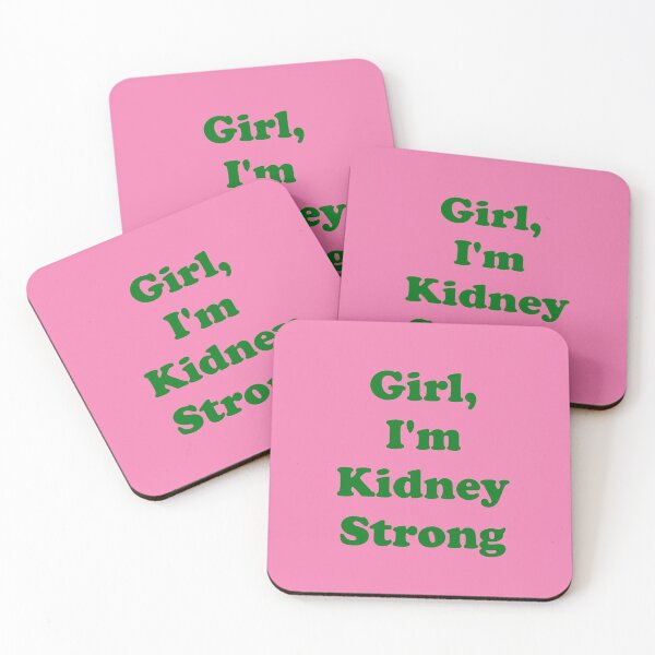 Item preview, Girl, I'm Kidney Strong designed and sold by ThingsByJoy.