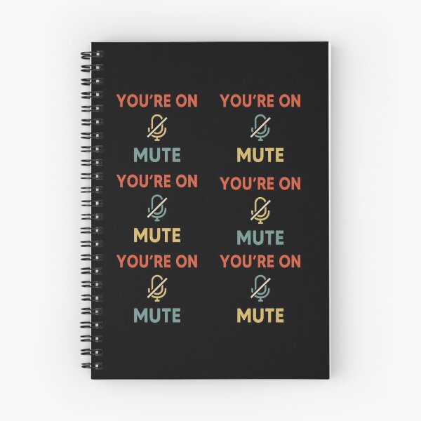 Item preview, You Are On Mute designed and sold by AnimaLovers.
