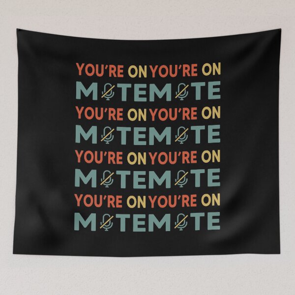 Item preview, You Are On Mute designed and sold by AnimaLovers.
